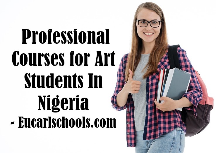 Top 10 Professional Courses for Art Students In Nigeria