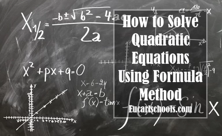 How to Solve Quadratic Equations Using Formula Method