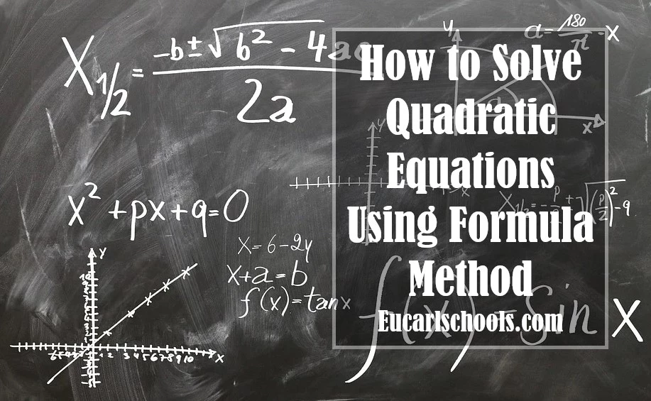 How to Solve Quadratic Equations