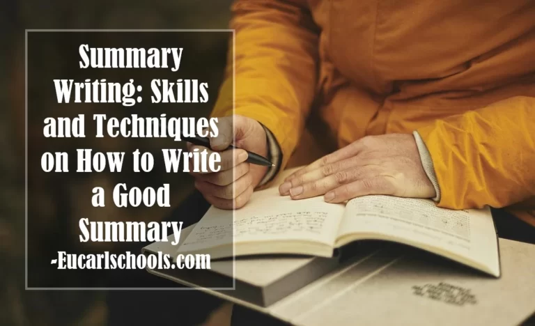 Summary Writing: Skills and Techniques on How to Write a Good Summary