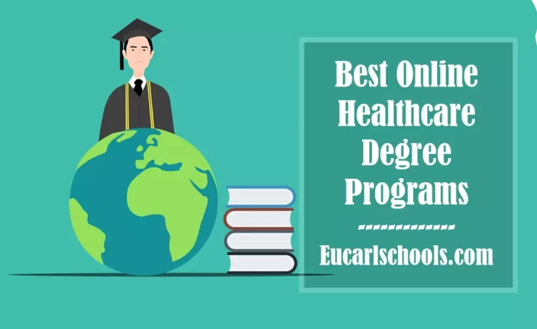 Best Online Healthcare Degree Programs