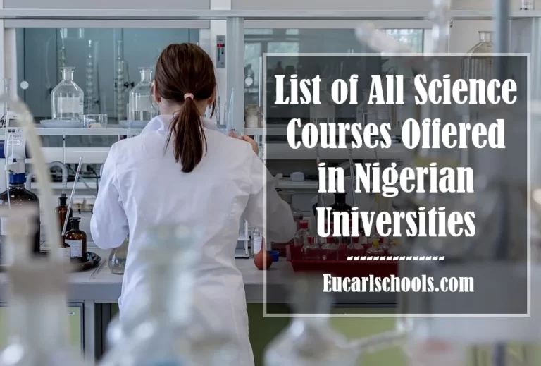 List of All Science Courses Offered in Nigerian Universities