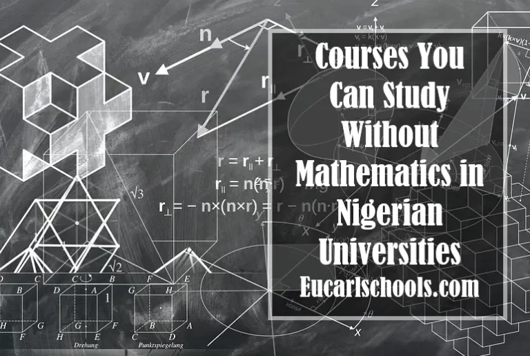 20 Courses You Can Study Without Mathematics in Nigerian Universities
