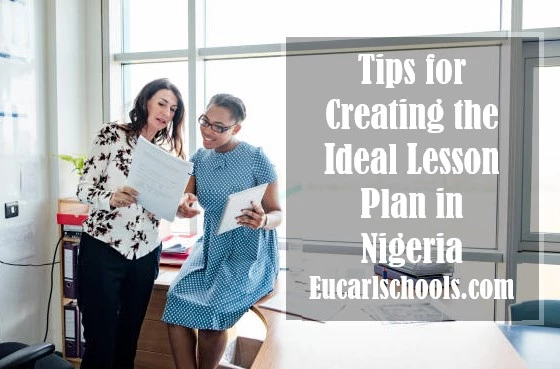 5 Tips for Creating the Ideal Lesson Plan in Nigeria