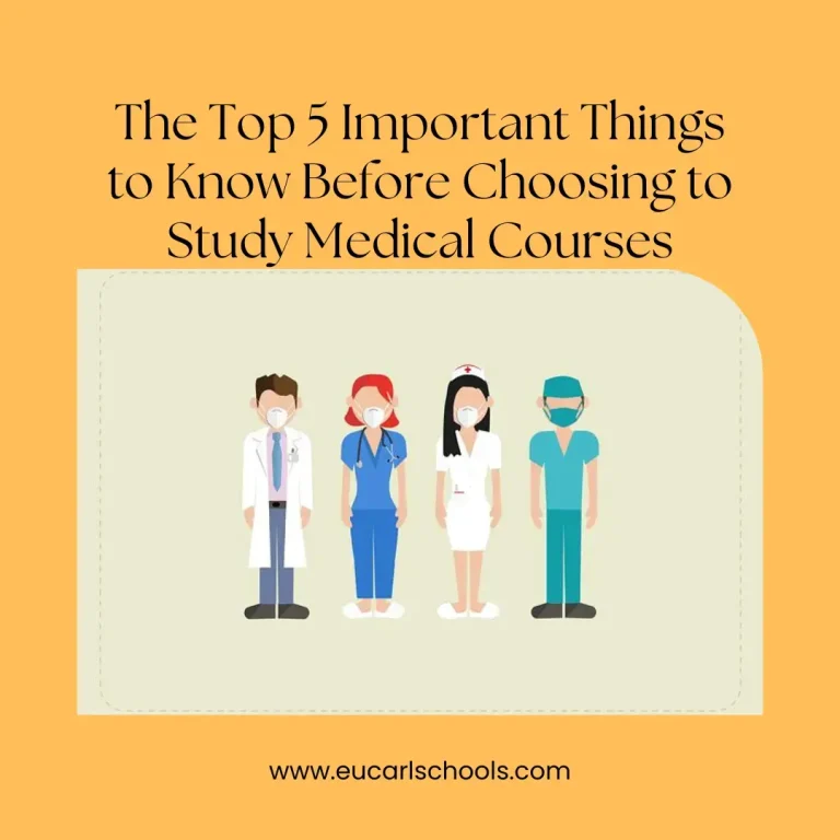 The Top 5 Important Things to Know Before Choosing to Study Medical Courses