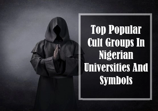 Top Popular Cult Groups In Nigerian Universities And Symbols